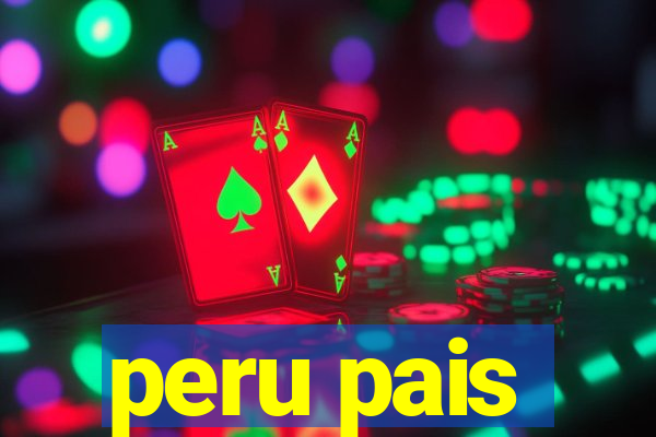 peru pais